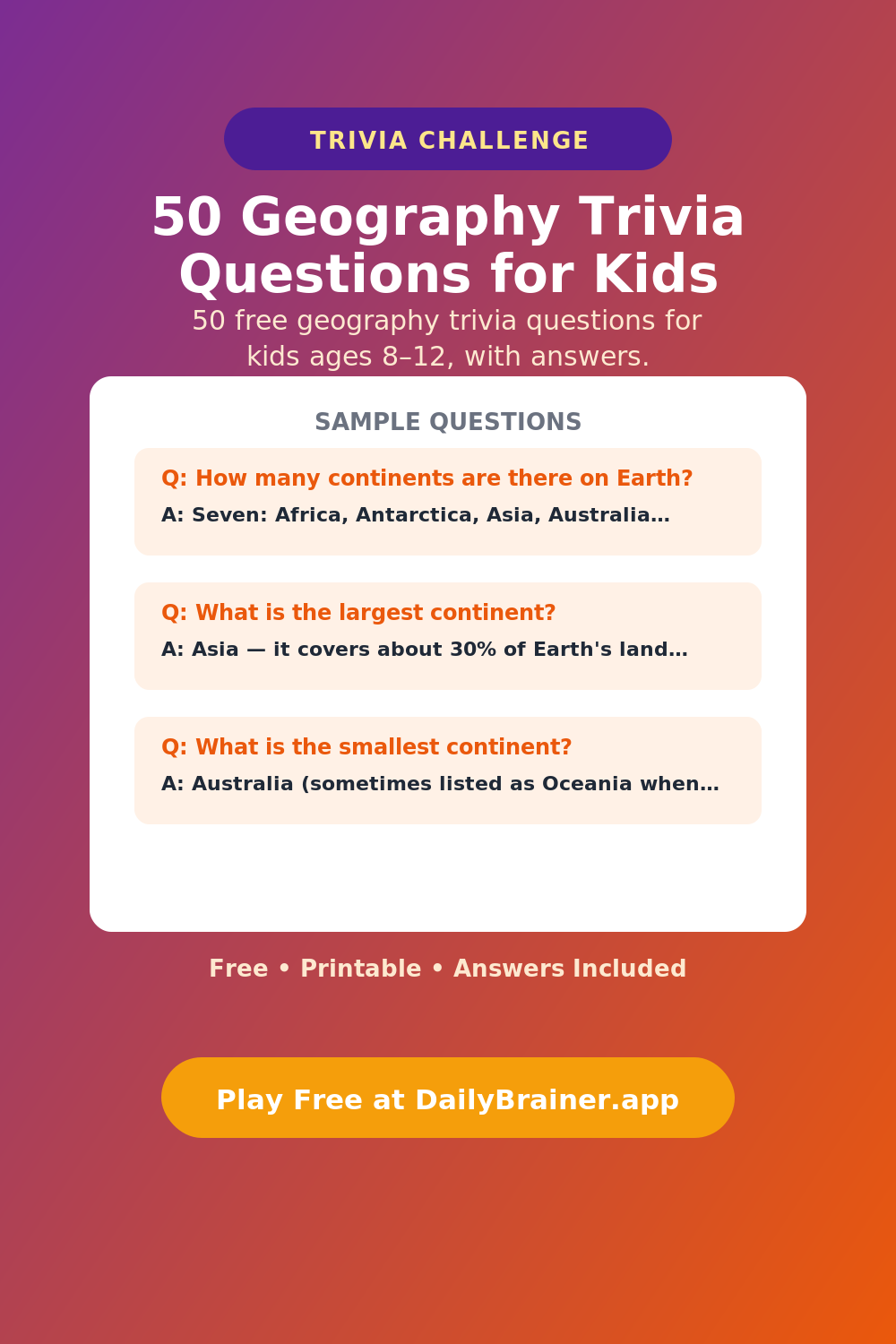 50 Geography Trivia Questions for Kids — Free Printable Trivia Questions | DailyBrainer