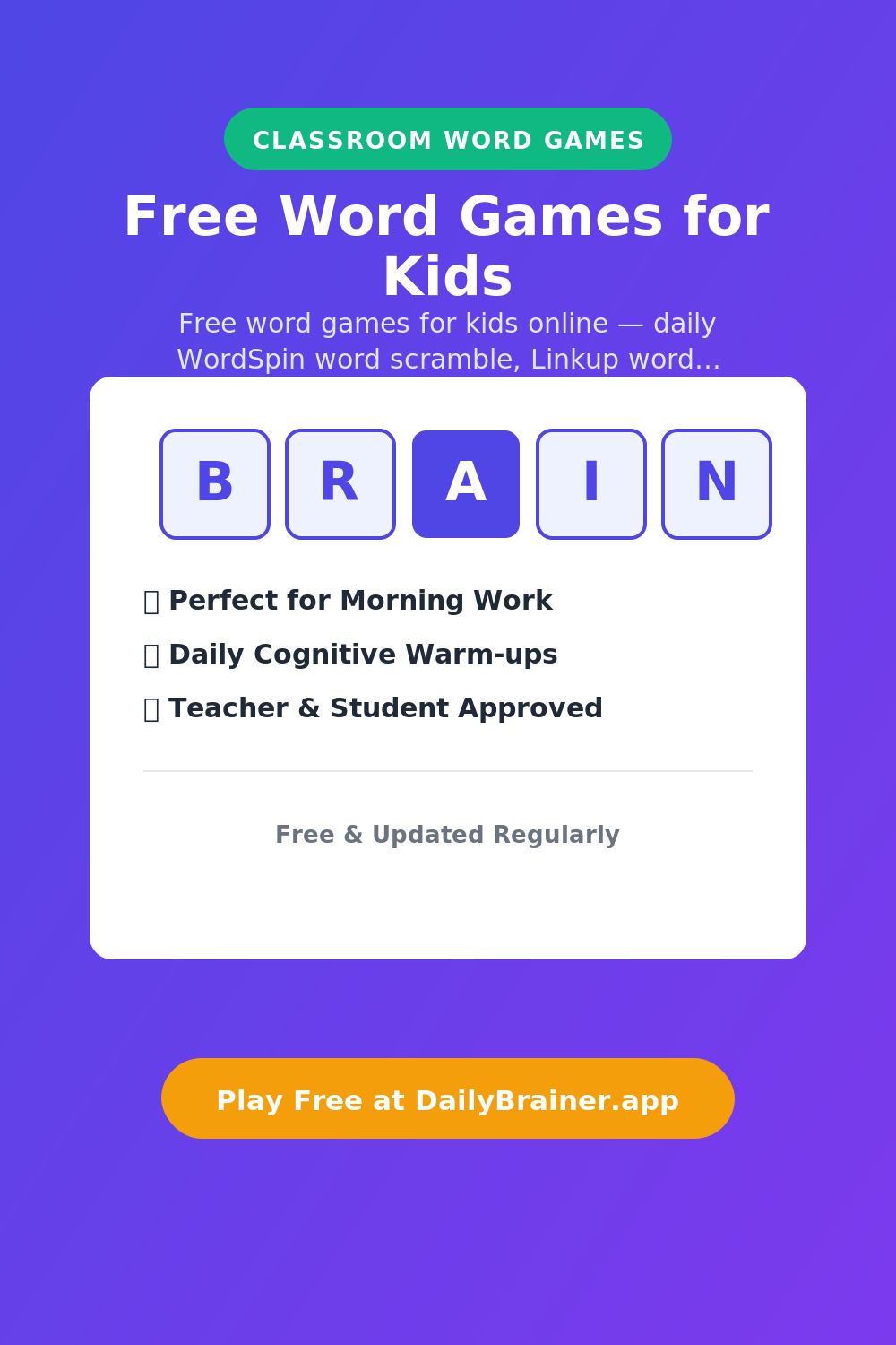 Free Word Games for Kids Online Free Word Games for Kids — Free Printable Word Puzzle | DailyBrainer