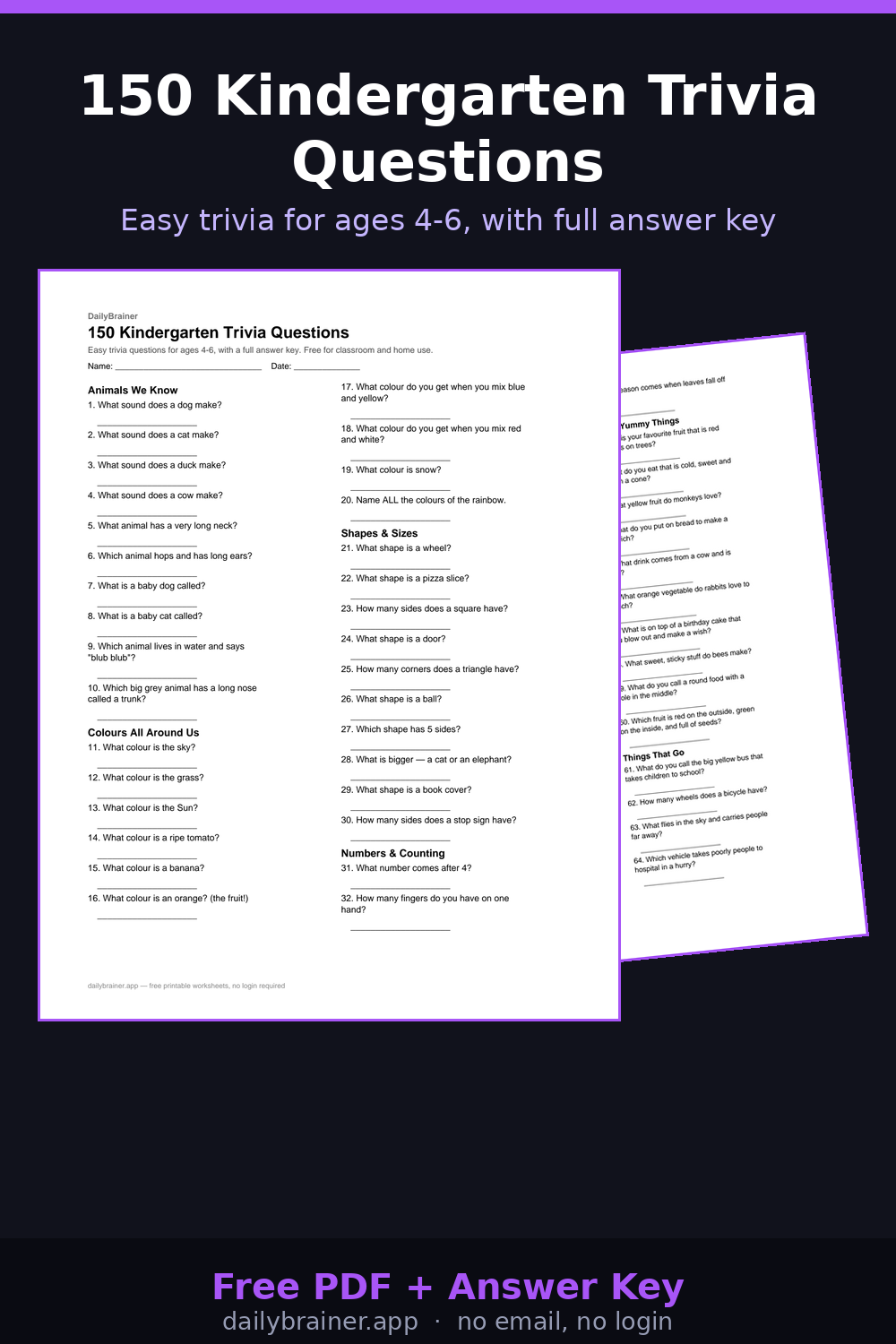Free printable kindergarten trivia questions worksheet with answer key — 150 questions, PDF preview Free printable kindergarten trivia questions worksheet with answer key — 150 questions, PDF preview